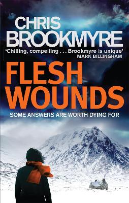 Flesh Wounds by Chris Brookmyre