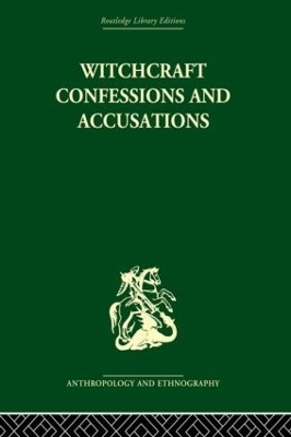 Witchcraft Confessions and Accusations book