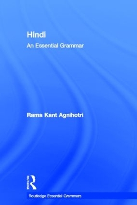 Hindi: An Essential Grammar by Rama Kant Agnihotri