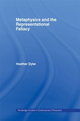 Metaphysics and the Representational Fallacy book
