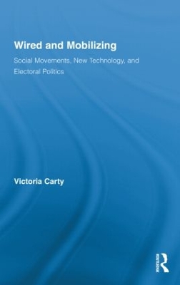 Wired and Mobilizing by Victoria Carty