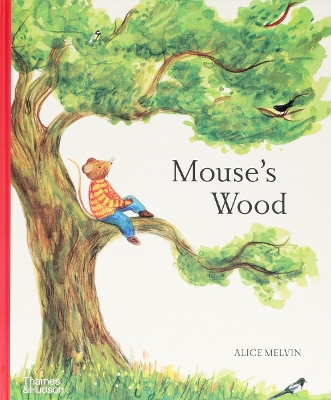 Mouse's Wood: A Year in Nature book