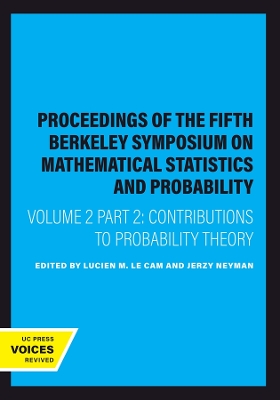 Proceedings of the Fifth Berkeley Symposium on Mathematical Statistics and Probability, Volume II, Part II: Contributions to Probability Theory book