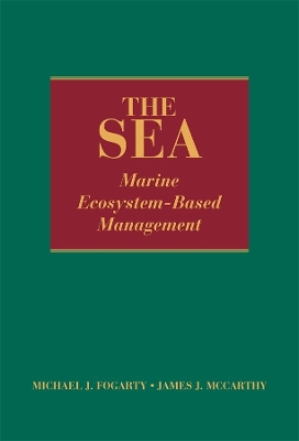 The Sea, Volume 16: Marine Ecosystem-Based Management book