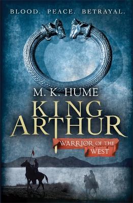 King Arthur: Warrior of the West book