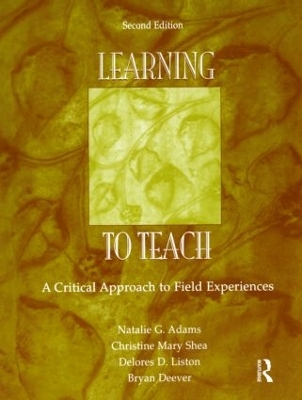 Learning to Teach by Natalie G. Adams