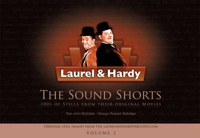 Laurel and Hardy, the Sound Shorts: Stills from the Original Hal Roach Films book