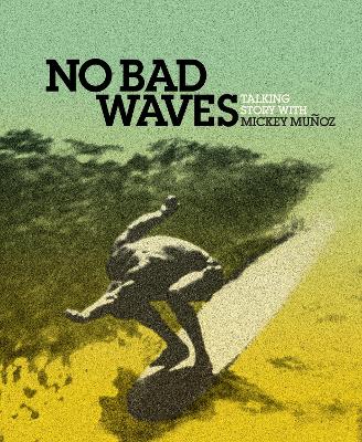 No Bad Waves book