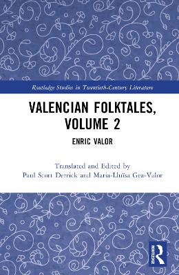 Valencian Folktales, Volume 2: Enric Valor by Paul Scott Derrick