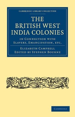 British West India Colonies in Connection with Slavery, Emancipation, etc. book