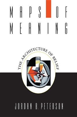 Maps of Meaning: The Architecture of Belief book