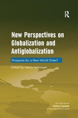 New Perspectives on Globalization and Antiglobalization by Henry Veltmeyer