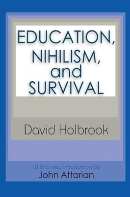 Education, Nihilism, and Survival by Ernest Krausz