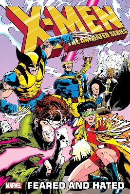 X-Men: The Animated Series - Feared and Hated book