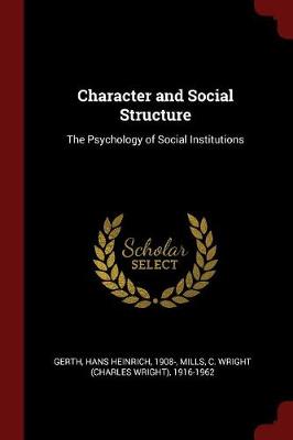 Character and Social Structure book