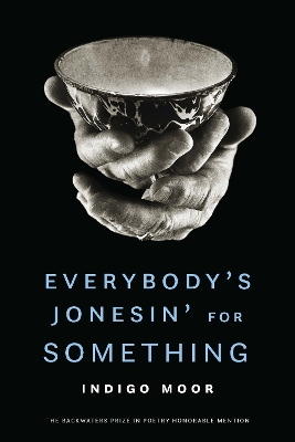 Everybody's Jonesin' for Something book