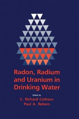 Radon, Radium, and Uranium in Drinking Water book