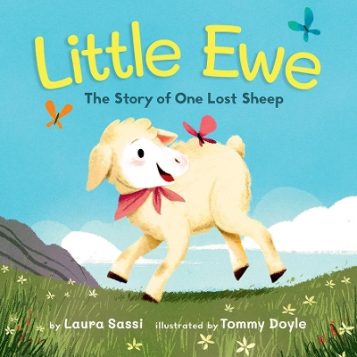 Little Ewe: The Story of One Lost Sheep book