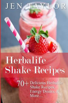 Herbalife Shake Recipes book