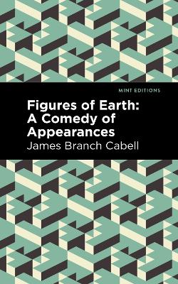 Figures of Earth: A Comedy of Appearances book