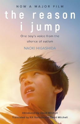 The Reason I Jump: one boy's voice from the silence of autism book