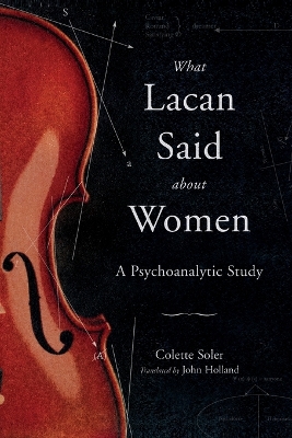 What Lacan Said About Women book