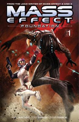 Mass Effect: Foundation Volume 1 book