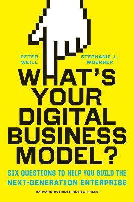 What's Your Digital Business Model? book