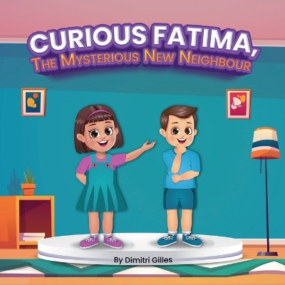 Curious Fatima, the Mysterious New Neighbour book