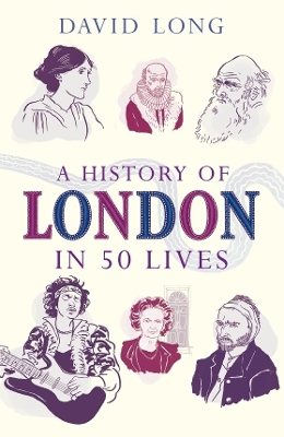 History of London in 50 Lives book