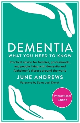 Dementia: What You Need to Know book