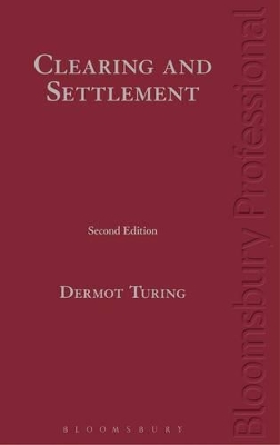 Clearing and Settlement by Mr Dermot Turing