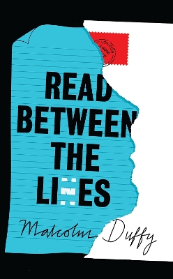 Read Between the Lies by Malcolm Duffy