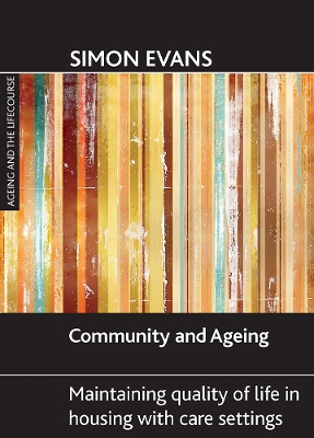 Community and ageing by Simon Evans
