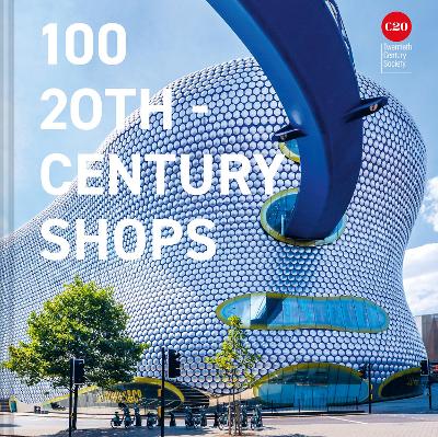 100 20th-Century Shops book