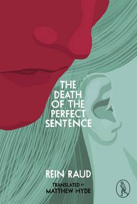 Death of the Perfect Sentence book