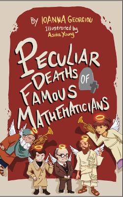 Peculiar Deaths of Famous Mathematicians book