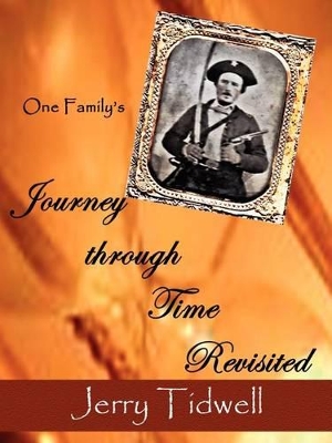 One Family's Journey Through Time Revisited book