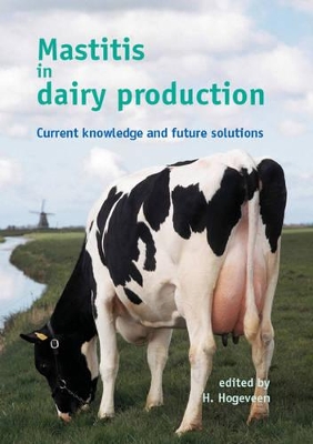 Mastitis in Dairy Production book