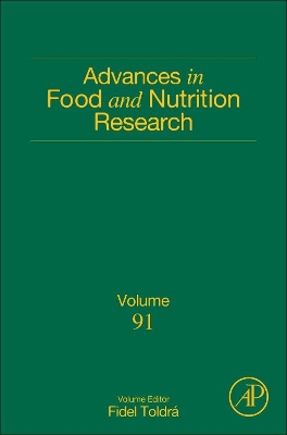 Advances in Food and Nutrition Research: Volume 91 by Fidel Toldra