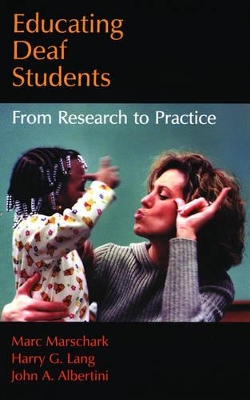 Educating Deaf Students: From Research to Practice book