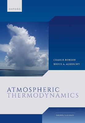 Atmospheric Thermodynamics by Craig Bohren