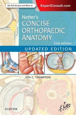 Netter's Concise Orthopaedic Anatomy, Updated Edition book