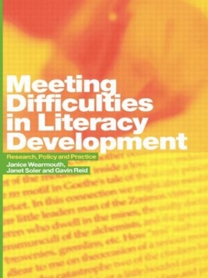 Meeting Difficulties in Literacy Development by Gavin Reid