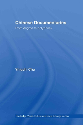 Chinese Documentaries by Yingchi Chu