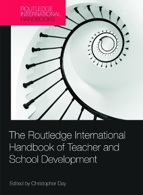 Routledge International Handbook of Teacher and School Development book