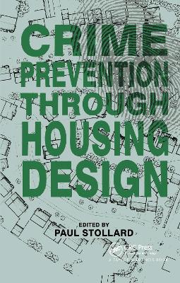 Crime Prevention Through Housing Design book