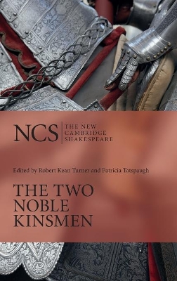 The Two Noble Kinsmen by William Shakespeare