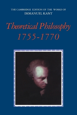 Theoretical Philosophy, 1755-1770 book