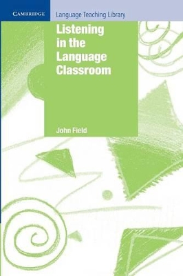 Listening in the Language Classroom book